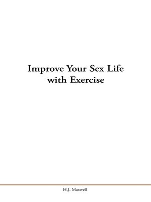 cover image of Improve Your Sex Life with Exercise